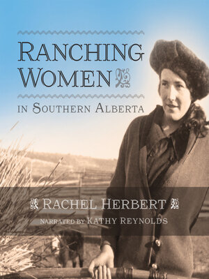 cover image of Ranching Women in Southern Alberta